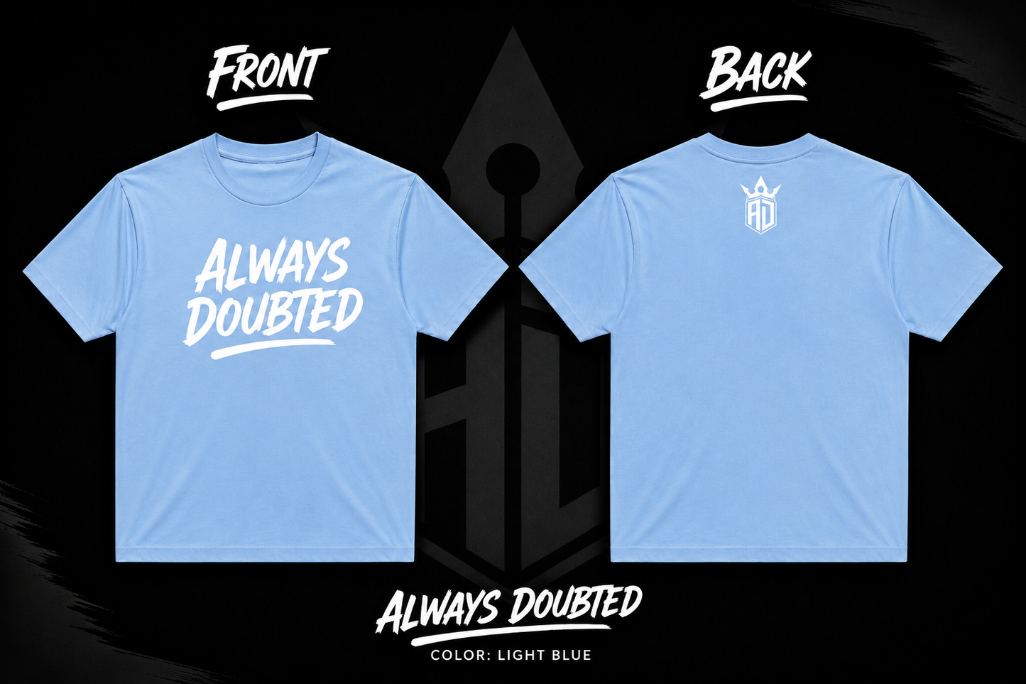 Always Doubted Basic Tee