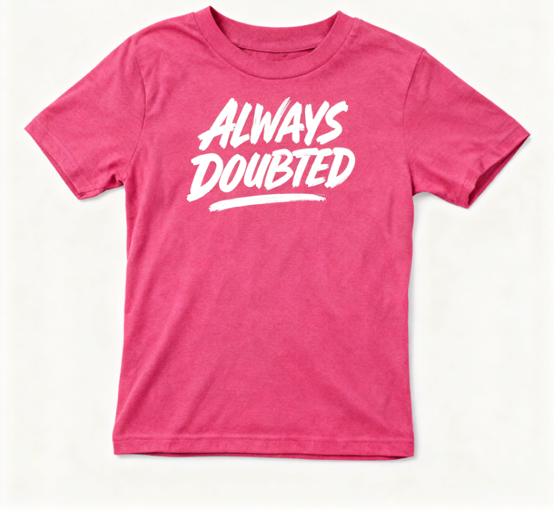 Always Doubted Basic Tee