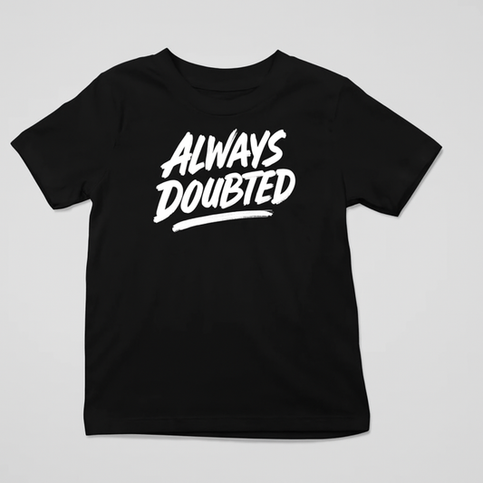 Always Doubted Basic Tee