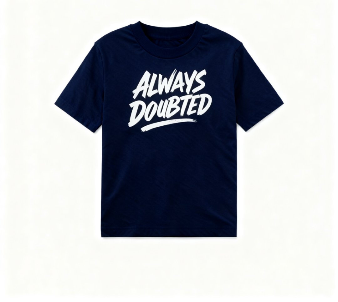 Always Doubted Basic Tee