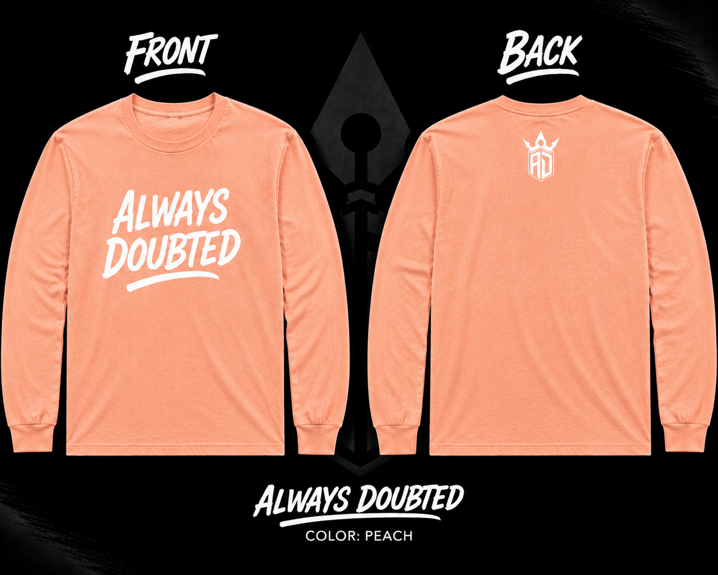 Always Doubted Long Sleeve
