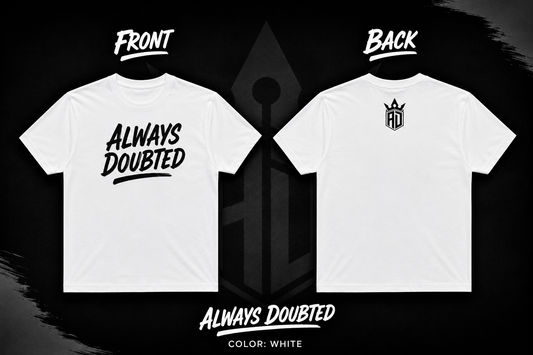 Always Doubted Basic Tee