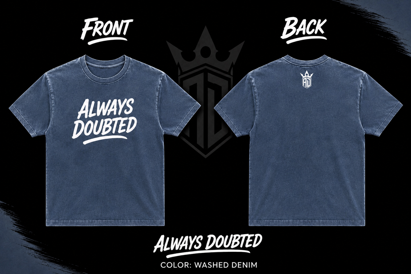 Always Doubted Basic Tee
